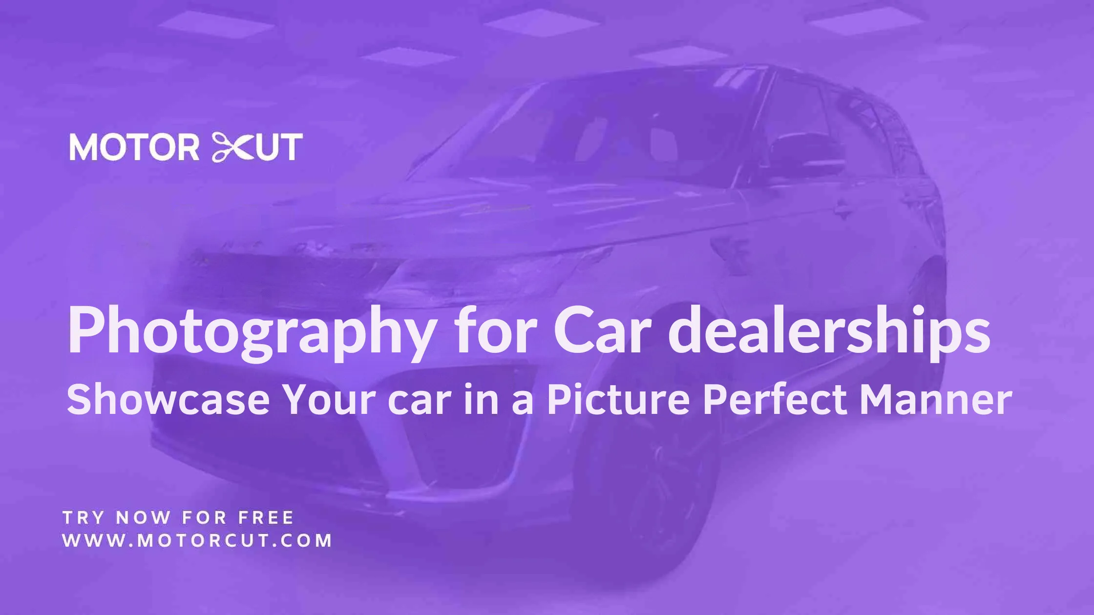 Photography for Car dealerships