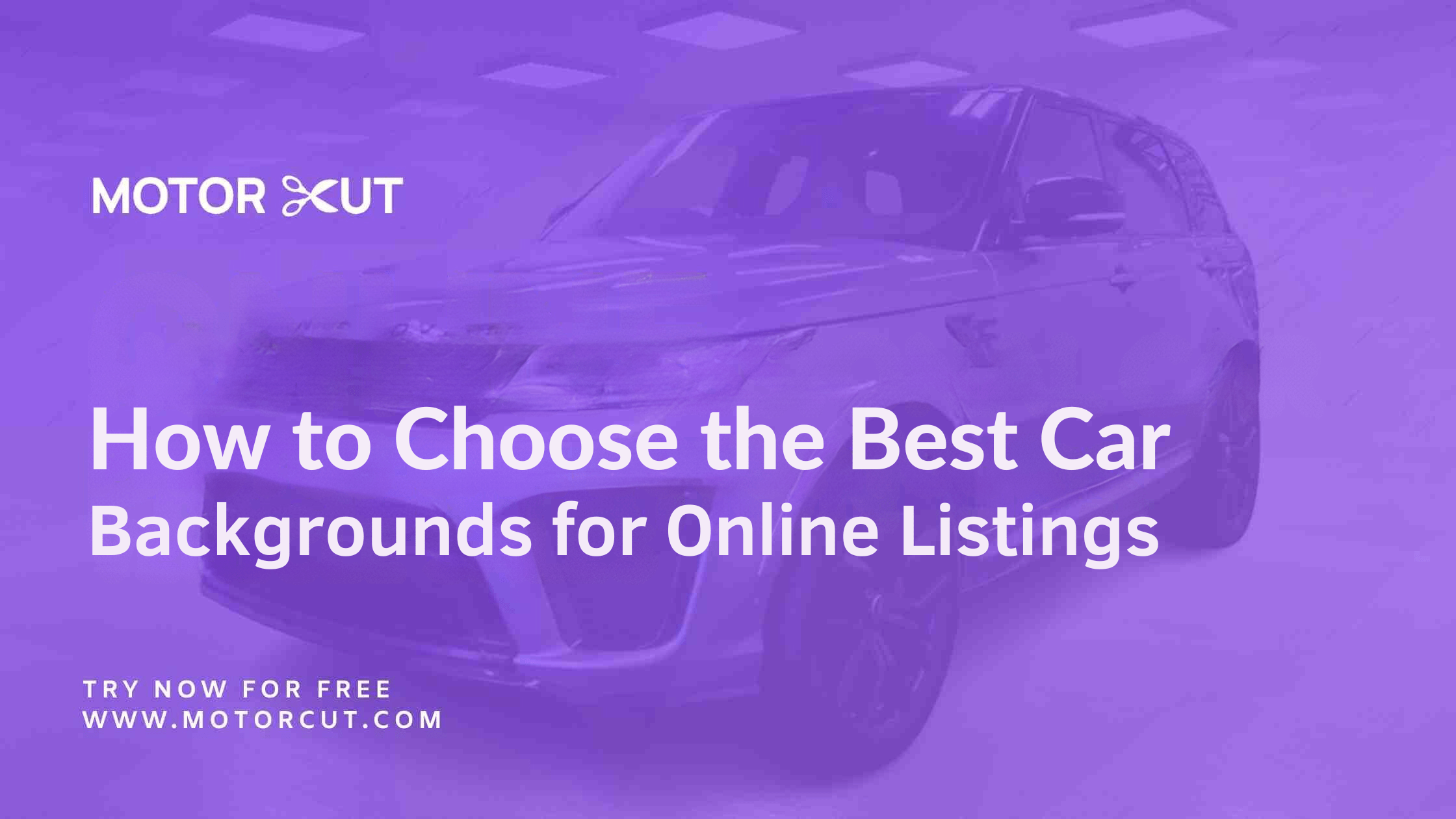 How to Choose the Best Car Backgrounds for Online Listings